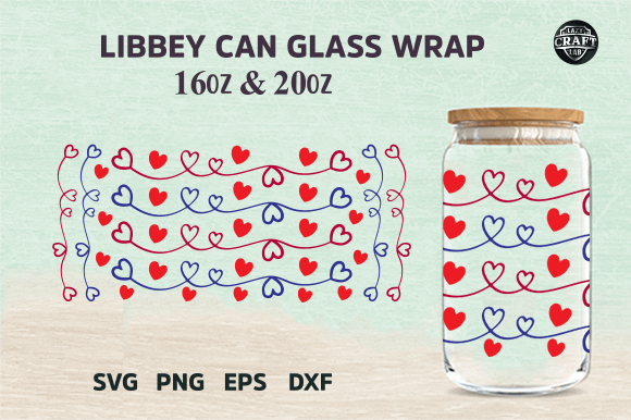 Valentine’s Day Glass Can Wrap 16oz SVG